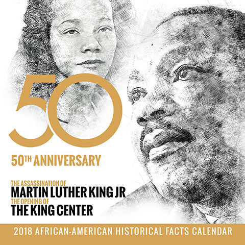 2018 MLK 50th Anniversary Calendar