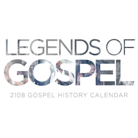 2018 Legends of Gospel Calendar