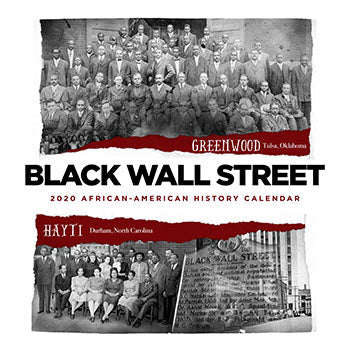 2020 Black Wall Street Calendar