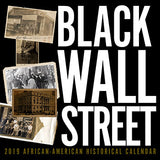 2019 Black Wall Street Calendar